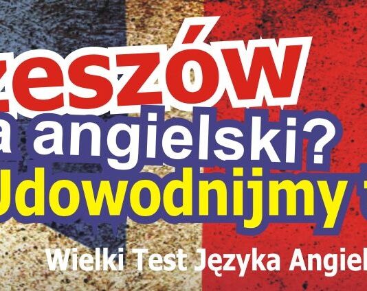 14 września mieszkańcy Rzeszowa napiszą Wielki Test Języka Angielskiego