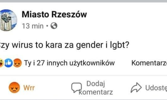 Ksenofobia i homofobia na “Miasto Rzeszów”. “Czy wirus to kara za gender i LGBT?”
