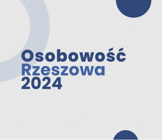Kto będzie Osobowością Rzeszowa? Poznajcie kandydatów i głosujcie osobowosc-rzeszowa-2024