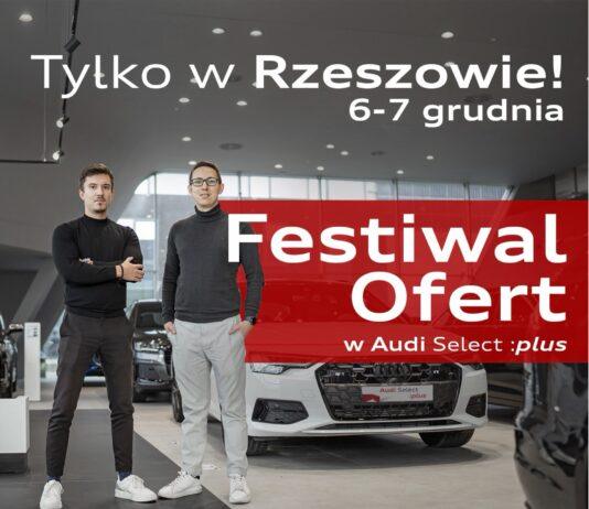 Festiwal Ofert w Audi Select :plus. Twoje wymarzone używane Audi czeka audi-rzeszow